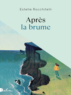 cover image of Après la brume--Rentrée littéraire